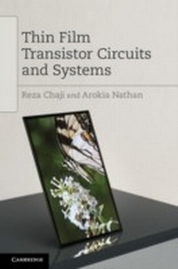 Enlarge image Cover: Thin Film Transistor Circuits and Systems - Cambridge University Press