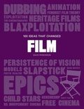 Cover: 100 Ideas That Changed Film - Laurence King Publishing