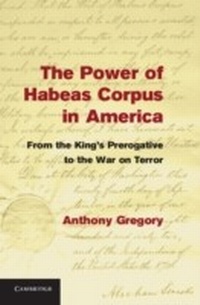 Abbildung von: The Power of Habeas Corpus in America - Cambridge University Press