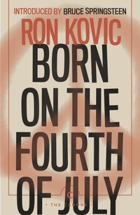 Enlarge image Cover: Born on the Fourth of July - Canongate Canons