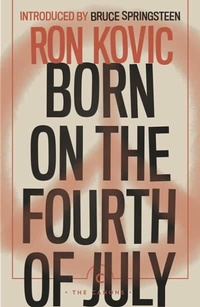 Enlarge image Cover: Born on the Fourth of July - Canongate Canons