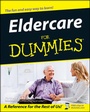 Cover: Eldercare For Dummies - Wiley
