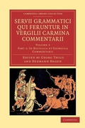 Cover: Servii Grammatici Qui Feruntur in Vergilii Carmina Commentarii - Cambridge University Press