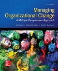 Cover: Managing Organizational Change: A Multiple Perspectives Approach - McGraw Hill Higher Education