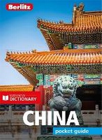 Abbildung von: Berlitz Pocket Guide China (Travel Guide with Dictionary) - Berlitz Travel
