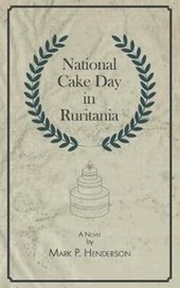 Enlarge image Cover: National Cake Day in Ruritania - Fantastic Books Publishing