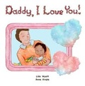 Cover: Daddy, I Love You! - JJ Gift Books Ltd
