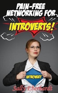 Abbildung von: Pain-Free Networking for Introverts - Ocean Reeve Publishing