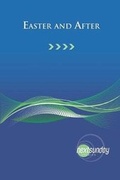 Cover: Easter and After - Nextsunday Resources