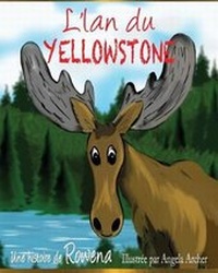 Enlarge image Cover: Yellowstone Moose - Wee Creek Press