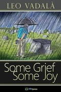 Cover: Some Grief Some Joy - Idea Graphics LLC