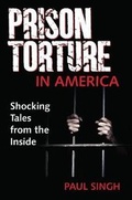 Cover: The Prison Torture in America - Science Literacy Books