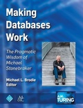 Cover: Making Databases Work - Morgan & Claypool Publishers