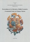 Cover: Excavations at La Libertad - New World Archaeological Foundation