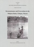 Cover: Reconnaissance and Excavations in the Malpaso Basin, Chiapas, Mexico - New World Archaeological Foundation
