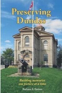 Enlarge image Cover: Preserving Dundas - Sterling Education Centre Inc.