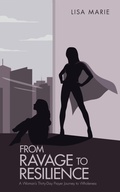 Cover: From Ravage to Resilience - Westbow Press