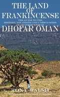 Cover: The Land of Frankincense - Arabesque Travel