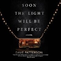 Enlarge image Cover: Soon the Light Will Be Perfect - Hanover Square Press