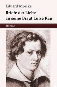 Enlarge image Cover: Briefe Der Liebe an Seine Braut Luise Rau - Henricus