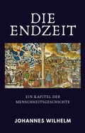 Cover: Die Endzeit - Hanno Herbst