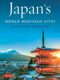 Abbildung von: Japan's World Heritage Sites - Tuttle Publishing