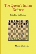 Cover: The Queen's Indian Defense Main Line 4.g3 System - Limited Liability Company Elk and Ruby Publishing House