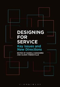 Enlarge image Cover: Designing for Service - Bloomsbury Visual Arts