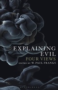 Cover: Explaining Evil - Bloomsbury Academic USA