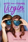 Cover: Notes from a Former Virgin - Simon Pulse;Simon & Schuster Books for Young Readers