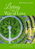 Cover: Living the Way of Love - Church Publishing Inc
