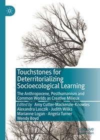 Enlarge image Cover: Touchstones for Deterritorializing Socioecological Learning - Palgrave Macmillan