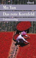Cover: Das rote Kornfeld - Unionsverlag