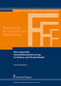 Cover: Der notarielle Immobilienkaufvertrag in Italien und Deutschland - Frank & Timme