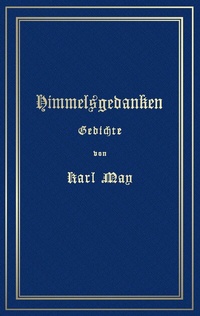 Abbildung von: Himmelsgedanken. Gedichte von Karl May - BoD - Books on Demand