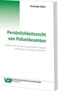Bild: Pers&ouml;nlichkeitsrecht von Polizeibeamten - Deutsche Polizeiliteratur