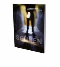 Abbildung von: Peter Maria Schäfer: Spuren - Snoeck
