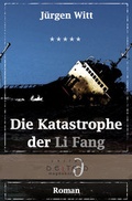 Cover: Die Katastrophe der Li Fang - Delta-D