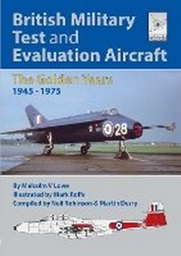 Abbildung von: Flight Craft 18: British Military Test and Evaluation Aircraft - Pen & Sword Aviation