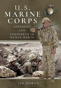 Cover: US Marine Corps Uniforms and Equipment in World War II - Frontline Books