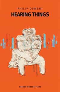 Enlarge image Cover: Hearing Things - Oberon Books Ltd