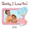 Cover: Daddy, I Love You! - JJ Gift Books Ltd