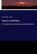 Cover: Payson, a model boy; - Hansebooks