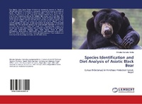 Abbildung von: Species Identification and Diet Analysis of Asiatic Black Bear - LAP Lambert Academic Publishing