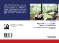 Abbildung von: The Path to Success for Digital Casual Games - LAP Lambert Academic Publishing