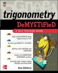 Abbildung von: Trigonometry Demystified - McGraw-Hill Professional
