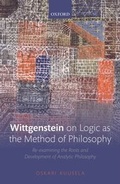 Cover: Wittgenstein on Logic as the Method of Philosophy - OUP eBook