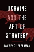 Cover: Ukraine and the Art of Strategy - OUP eBook