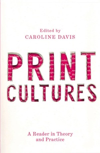 Enlarge image Cover: Print Cultures - Red Globe Press