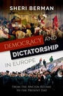 Cover: Democracy and Dictatorship in Europe - OUP eBook